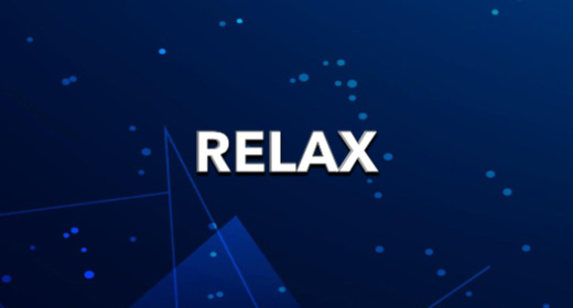 RELAX