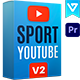 Sport YouTube Channel | For Pr - VideoHive Item for Sale