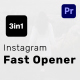 Instagram Fast Opener for Premiere Pro - VideoHive Item for Sale
