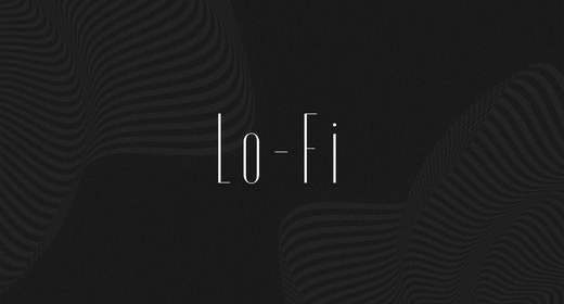 Lo-Fi
