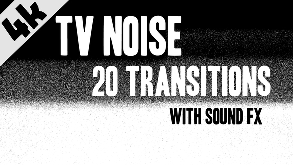 Tv Noise Transitions