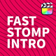 Fast Stomp Intro | For Final Cut &amp; Apple Motion - VideoHive Item for Sale