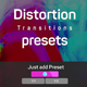 Distortion Transitions Presets - VideoHive Item for Sale
