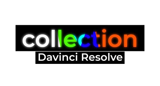 Collection for davinci resolve