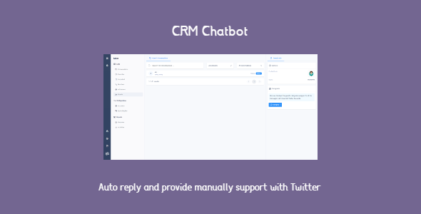 CRM Chatbot - auto reply the Twitter messages