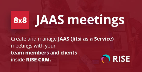 JAAS (Jitsi as a Service or 8x8) Integration for RISE CRM