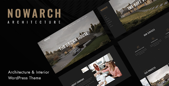 NOWARCH – Architecture and Interior WordPress Theme