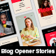 Blog Opener Stories - VideoHive Item for Sale