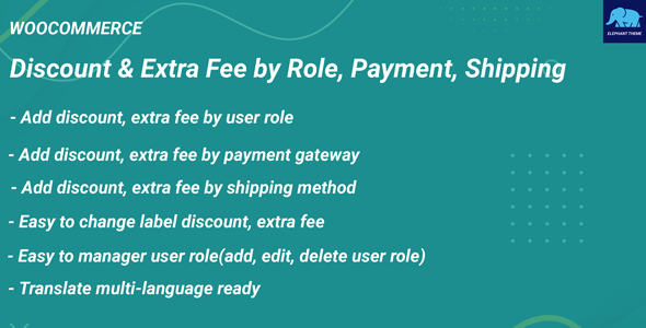 Discount & Extra Fee by Role, Payment, Shipping for WooCommerce