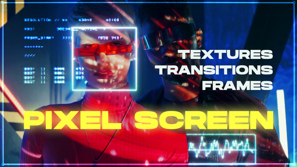 Pixel Screen / Textures, Transitions, Frames
