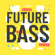Atmospheric Future Bass