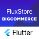 FluxStore BigCommerce - Flutter E-commerce Full App