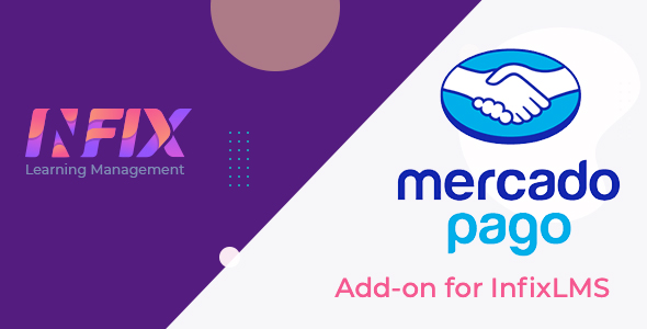 Mercadopago Payment gateway for Infix LMS Laravel Learning Management System