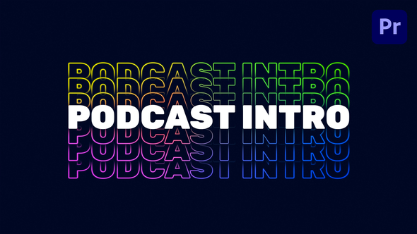 Podcast Intro | Mogrt