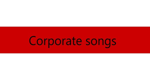 Corporate songs
