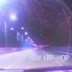 Star Way Hip-Hop