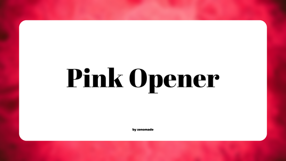 Pink. - Modern Opener