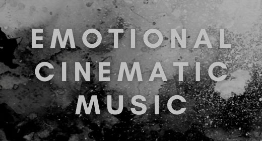 Cinematic Music (emotional)