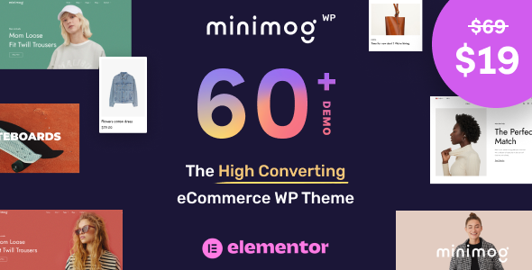 Awesome MinimogWP – The High Converting eCommerce WordPress Theme