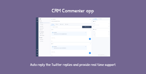 CRM Commenter app – auto reply the received tweets replies on Twitter