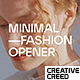 Minimal Fashion Opener / Short Vlog Intro / Clean Event Promo / Simple Youtube Channel - VideoHive Item for Sale