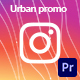 Urban Instagram Promo | For Premiere Pro - VideoHive Item for Sale