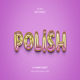 Glossy Colorful Realistic 3D Editable Text Effect "Polish"