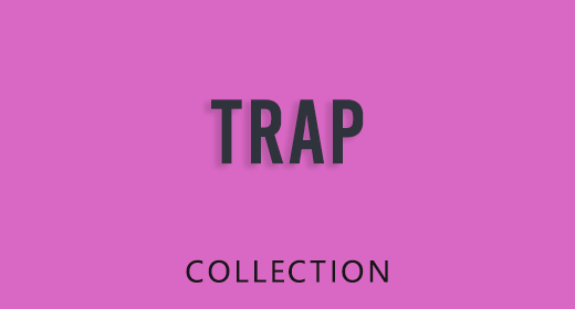 Trap, Hip Hop Collection