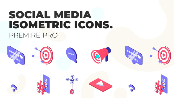 Social Media - MOGRT Isometric Icons