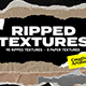 Ripped Textures