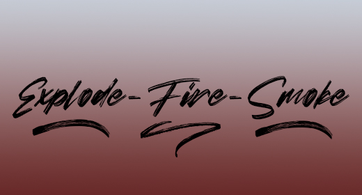 Explode,Fire,Smoke