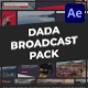 DADA - Broadcast Pack - VideoHive Item for Sale