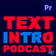 Text Intro Typography Podcast | Mogrt - VideoHive Item for Sale