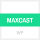 MaxCast - A WordPress Podcasting & Blogging Theme