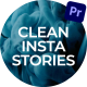 Clean Insta Stories - VideoHive Item for Sale