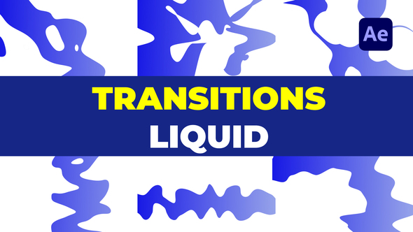 Transitions Liquid | After Effects