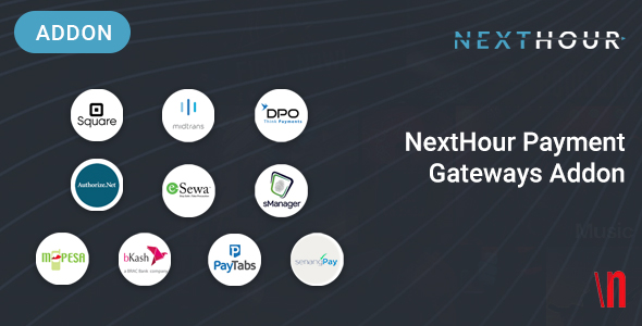 NextHour - Payment Gateways Addon