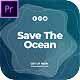 Save The Ocean - VideoHive Item for Sale