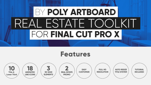 Real Estate Toolkit for FCPX and Apple Motion 5