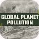 Global Planet Pollution - VideoHive Item for Sale