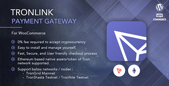 WooCommerce TronLink Payment Gateway - WordPress Plugin