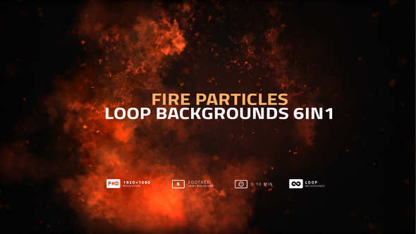 Fire Particles Loop Backgrounds Pack 6in1