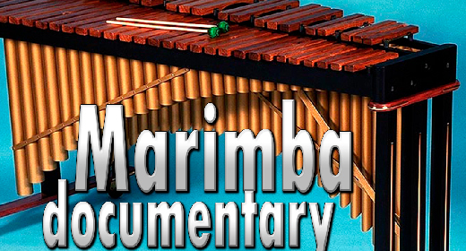 Marimba documentary