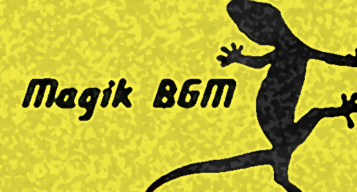 Magik BGM