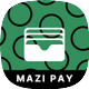 Mazi Pay Flutter Digital Wallet Payment App