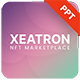 Xeatron - NFT Digital Marketplace Presentation - Powerpoint Templates