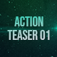 Action Teaser 01 - VideoHive Item for Sale