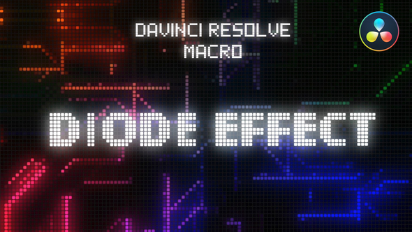 Diode Screen Effect for DaVinci Resolve
