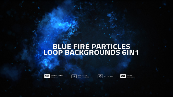 Blue Fire Particles Loop Background Pack 6in1