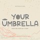 Your Umbrella Decorative Font